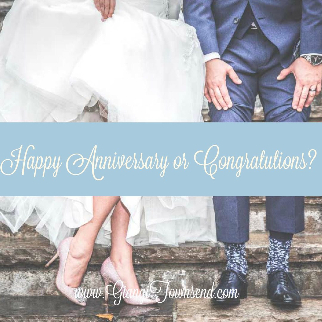 Happy Anniversary or Congratulations?