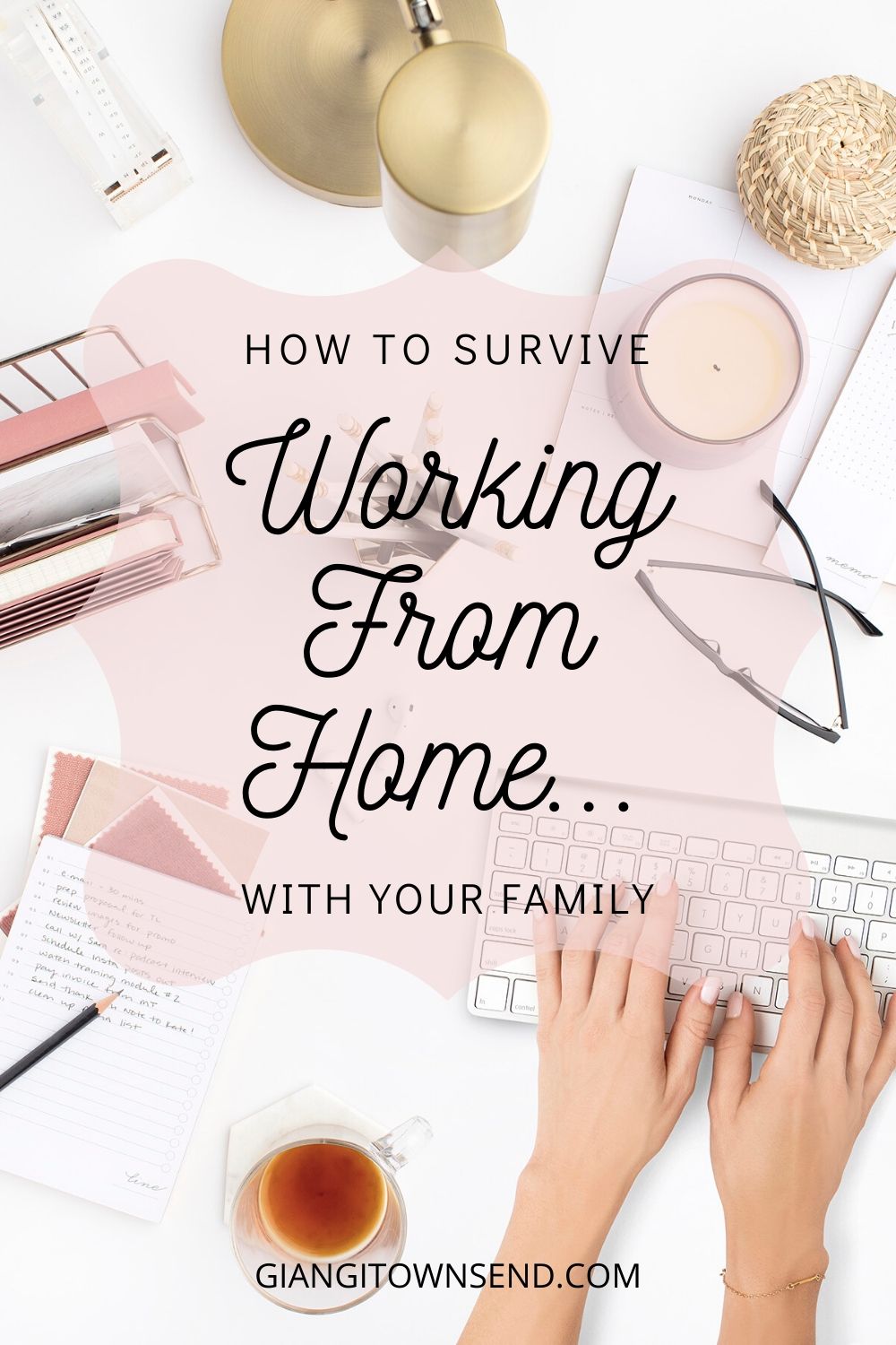 How To Survive Working From Home … With Your Family